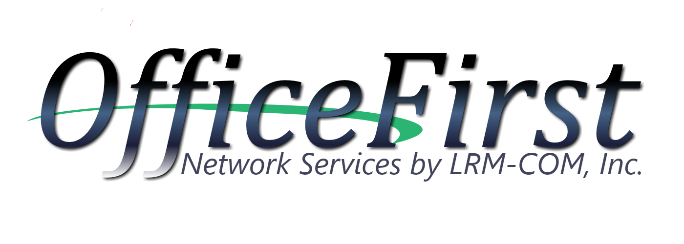 OfficeFirst Network Services by LRM-COM, Inc.